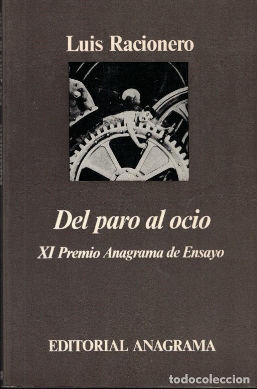 Libros: DEL PARO AL OCIO. - Racionero. Luis, - Foto 1