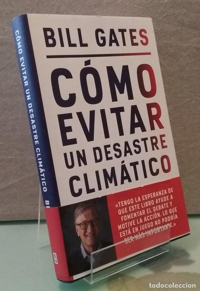 Libros: C&oacute;mo evitar el cambio clim&aacute;tico (como NUEVO) - Bill Gates - Foto 1