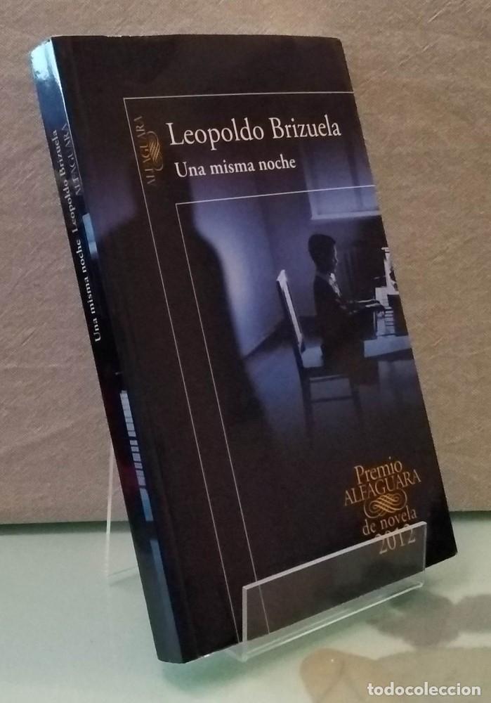 Libros: Una misma noche - Leopoldo Brizuela - Foto 1