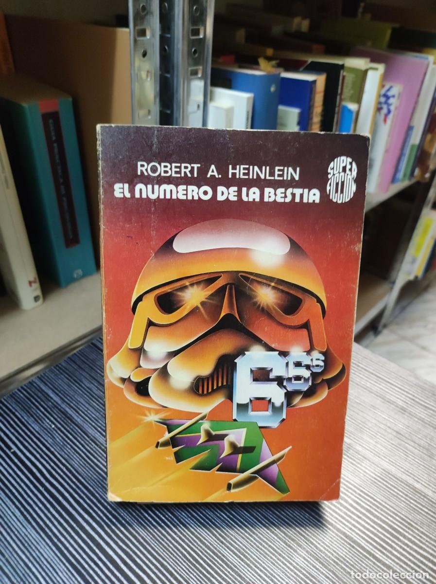 Libros: EL N&Uacute;MERO DE LA BESTIA - Heinlein,Robert A. - Foto 1