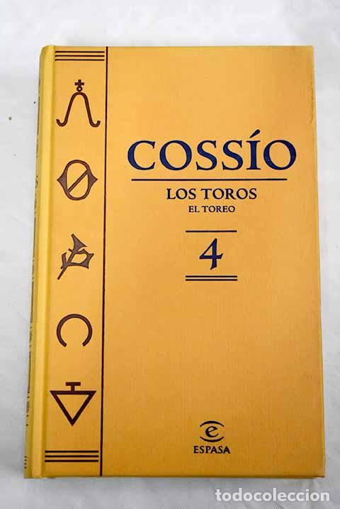 Libros: Coss&iacute;o: los toros, tomo IV.- Coss&iacute;o, Jos&eacute; Mar&iacute;a de - Foto 1