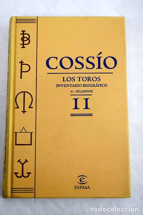Libros: Coss&iacute;o: los toros, tomo XI.- Coss&iacute;o, Jos&eacute; Mar&iacute;a de - Foto 1
