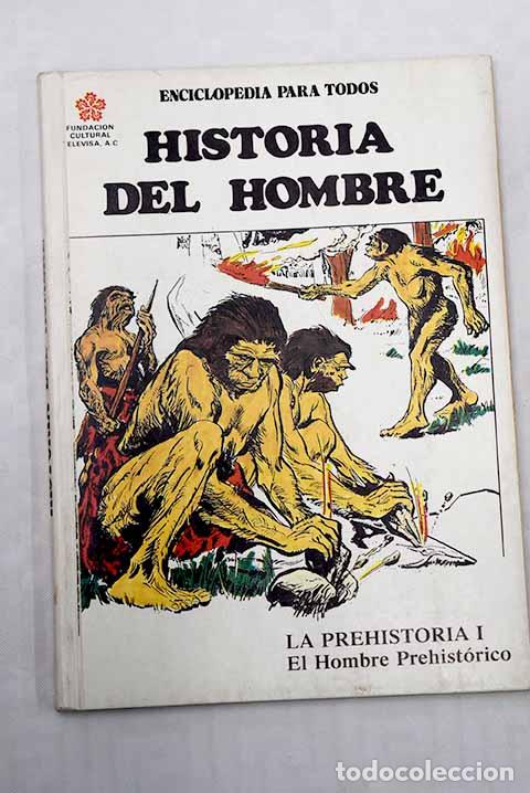Libros: La prehistoria, tomo I.- Cabado, Alberto - Foto 1