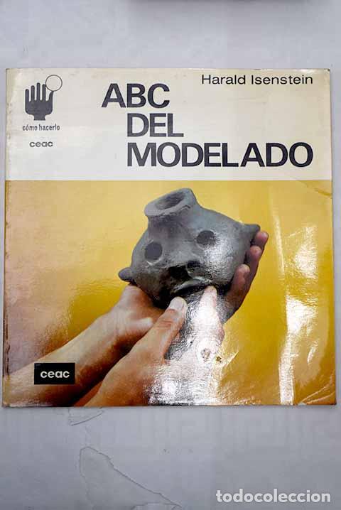 Libros: ABC del modelado: Isenstein, Harald.- Isenstein, Harald - Foto 1