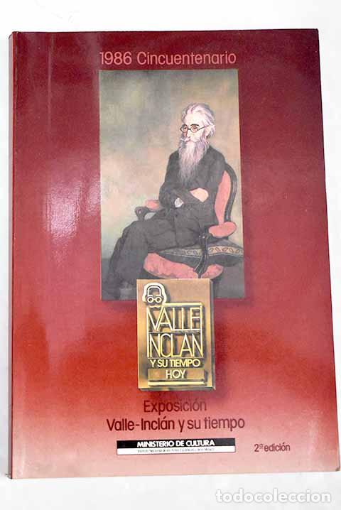 Libros: Valle-Incl&aacute;n y su tiempo hoy - Foto 1