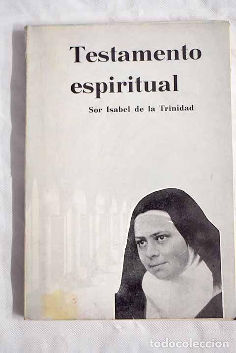 Libros: Testamento espiritual.- Isabel de la Trinidad - Foto 1