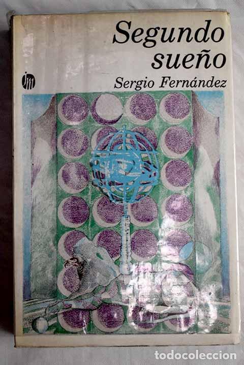 Libros: Segundo sue&ntilde;o: Fern&aacute;ndez, Sergio.- Fern&aacute;ndez, Sergio - Foto 1