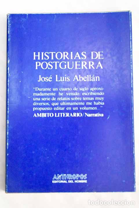 Libros: Historias de posguerra.- Abell&aacute;n, Jos&eacute; Luis - Foto 1