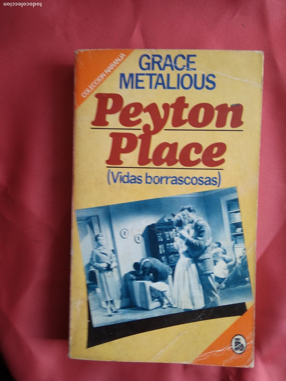 Libros: Peyton Place. Grace Metalious L.31642-782 - Foto 1