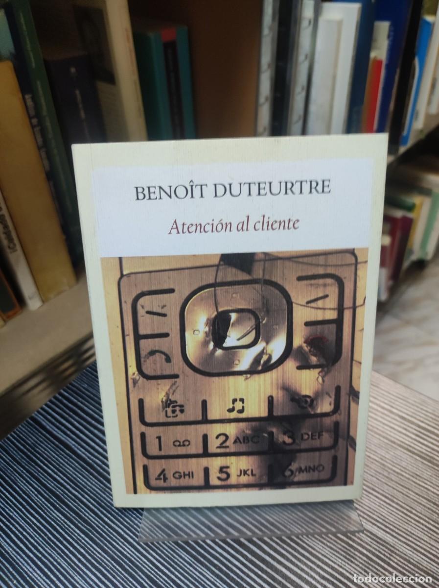 Libros: Atencion Al Cliente - Duteurtre Benoit - Foto 1