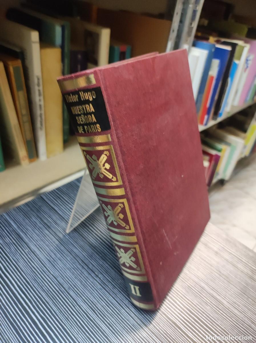Libros: NUESTRA SE&Ntilde;ORA DE PARIS II VICTOR HUGO - Foto 1