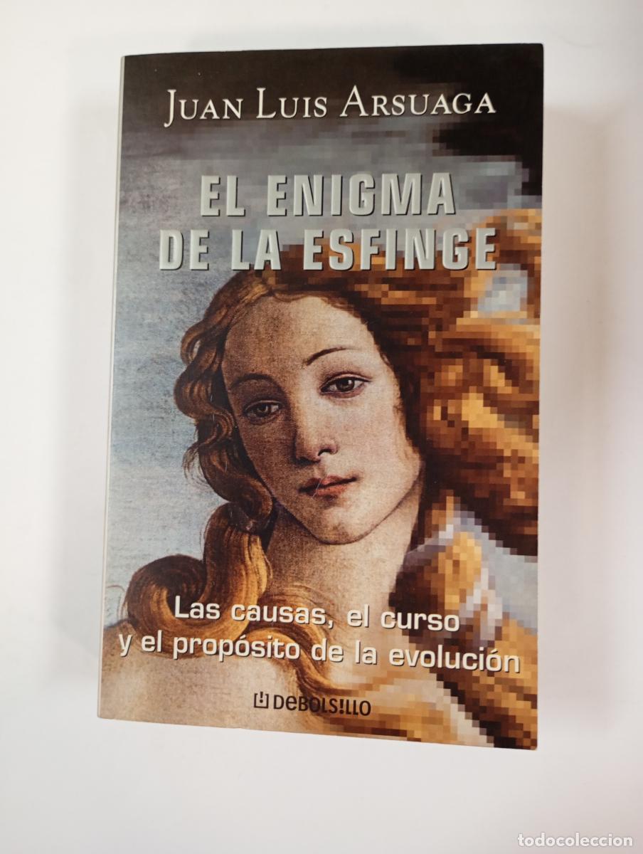 Libros: El enigma de la esfinge. - Juan Luis Arsuaga. TDK292 - Foto 1