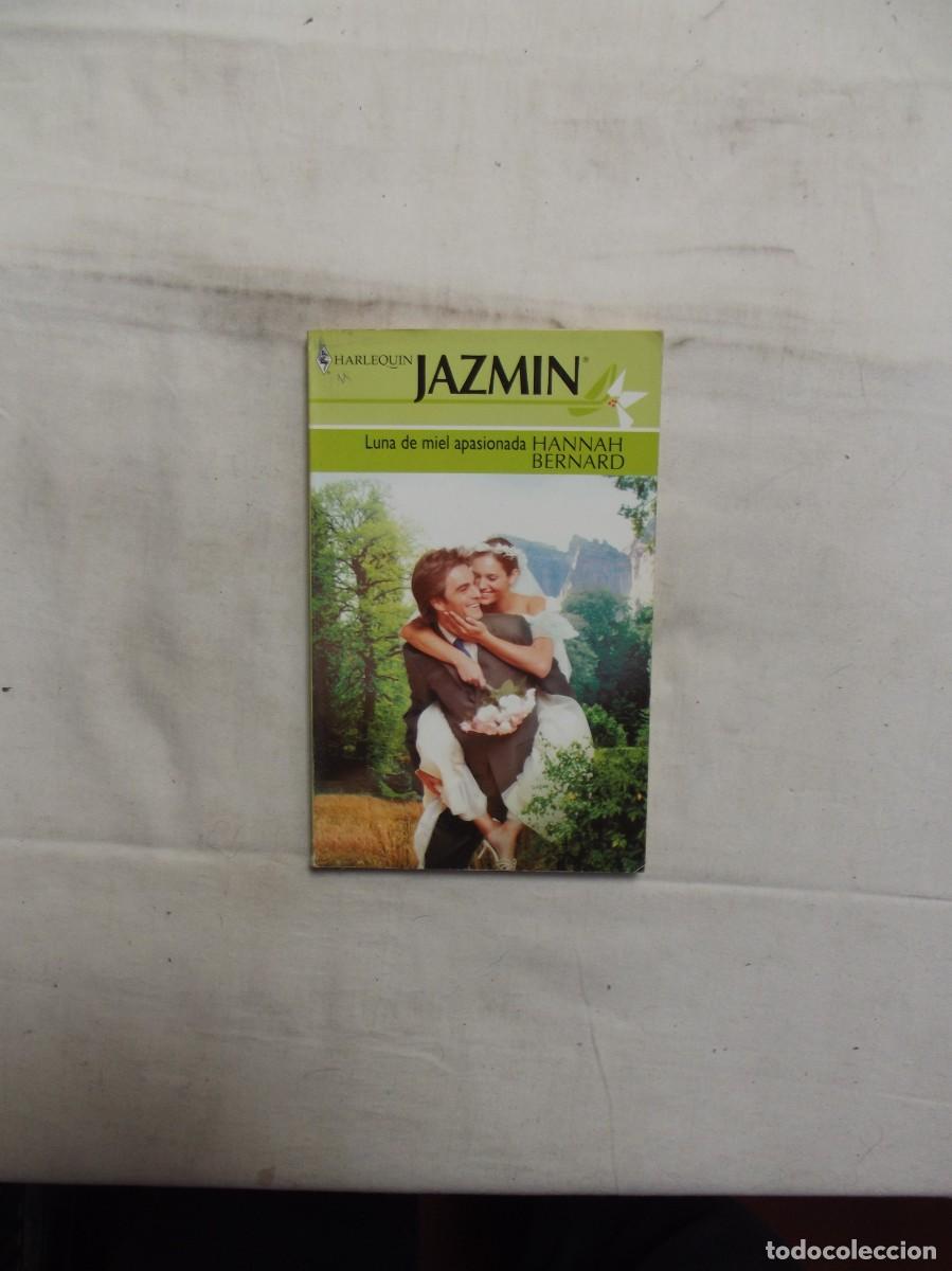 Libros: NOVELA ROMANTICA JAZMIN - LUNA DE MIEL APASIONADA DE HANNAH BERNARD