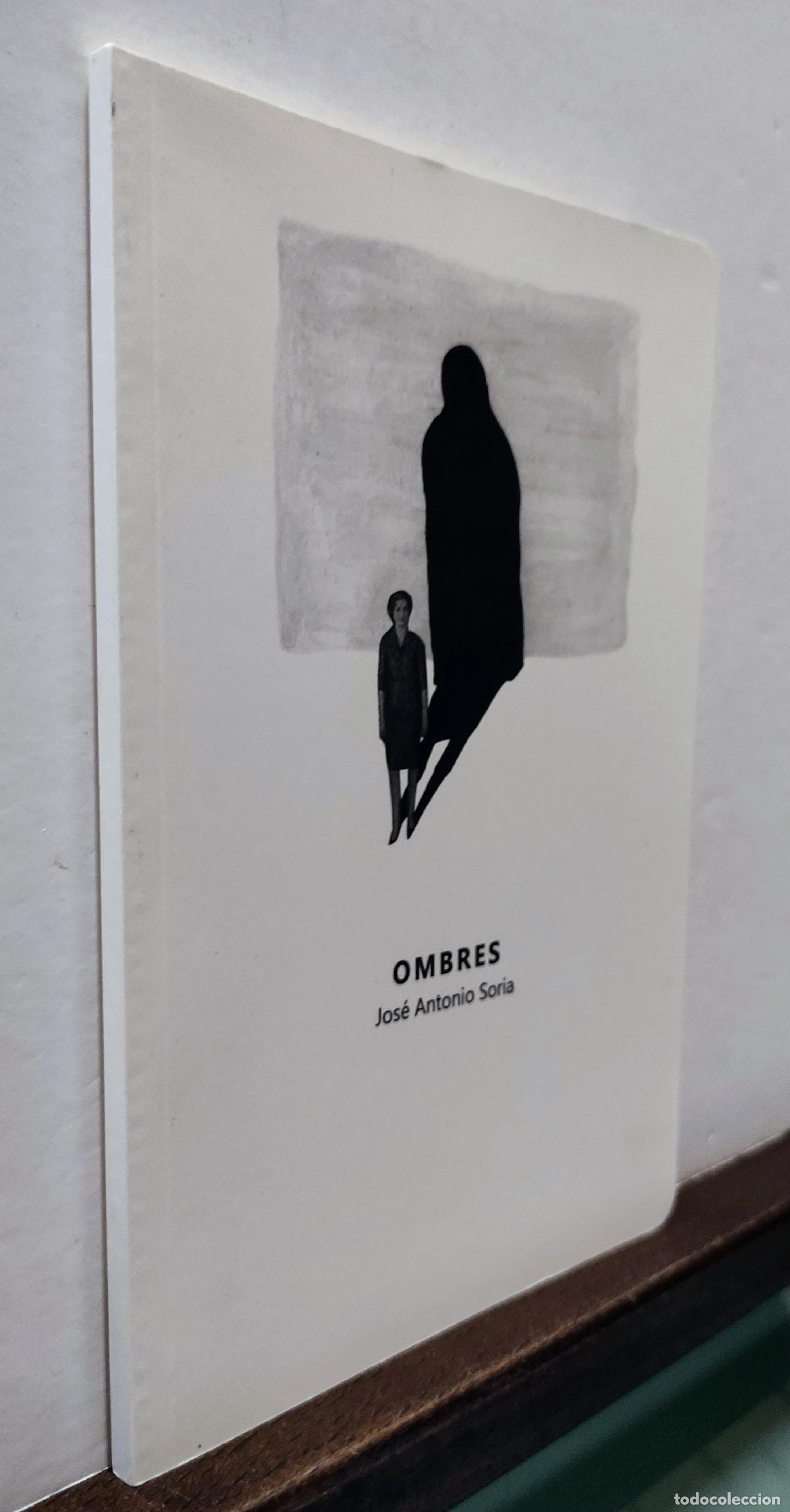 Libros: OMBRES - JOSE ANTONIO SORIA - Foto 3