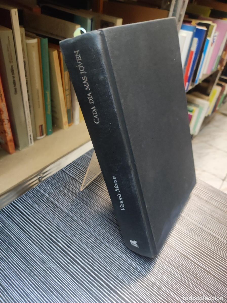 Libros: CADA DIA MAS JOVEN VICTORIA MORAN - Foto 1