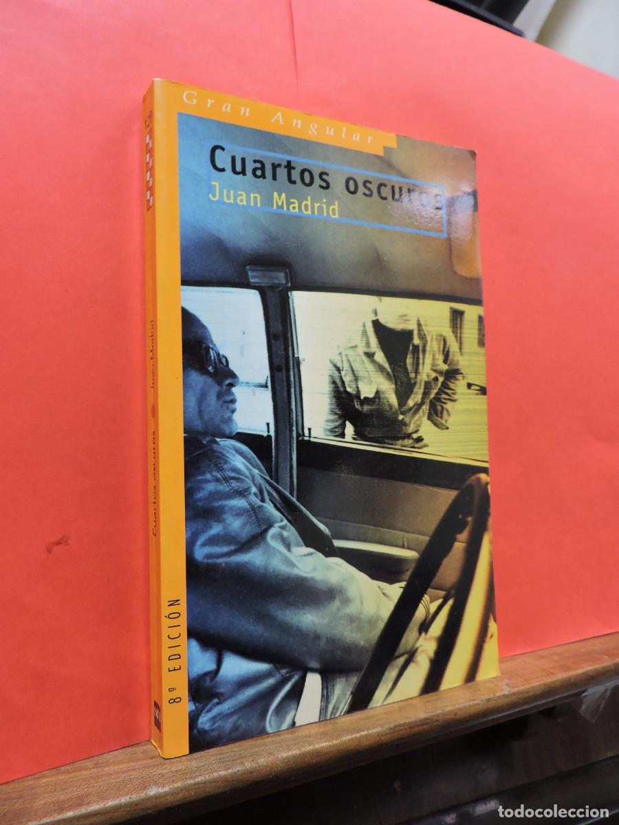 Libros: Cuartos Oscuros. MADRID, Juan. Ed. Gran Angular. Madrid, 2003 - Foto 1