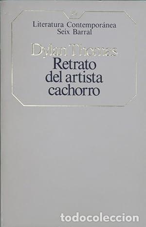 Libros: RETRATO DEL ARTISTA CACHORRO - Thomas,Dylan - Foto 1