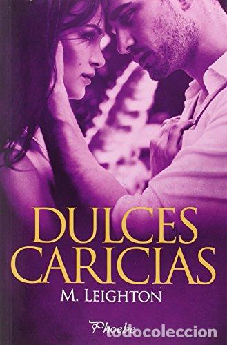 Libros: DULCES CARICIAS - Leighton,M. - Foto 1