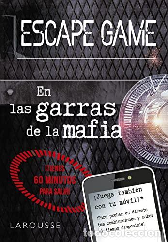 Libros: ESCAPE GAME - EN LAS GARRAS DE LA MAFIA - Larousse - Foto 1