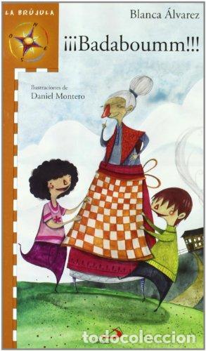 Libros: &iexcl;&iexcl;&iexcl; BADABOUMM!!! - &Aacute;lvarez,Blanca - Foto 1