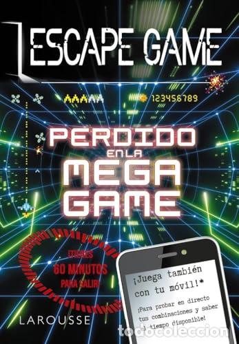 Libros: ESCAPE GAME - PERDIDO EN LA MEGA GAME - Larousse - Foto 1