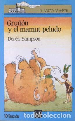 Libros: GRU&Ntilde;&Oacute;N Y EL MAMUT PELUDO - Sampson,Derek - Foto 1