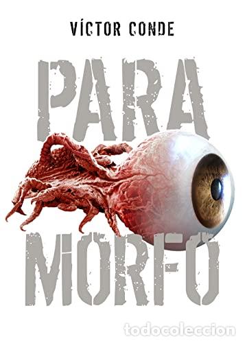 Libros: PARAMORFO - Conde,V&iacute;ctor - Foto 1