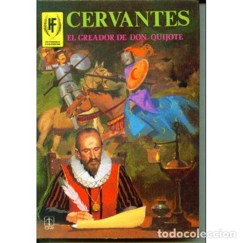 Libros: CERVANTES EL CREADOR DE DON QUIJOTE - Sotillos,E. - Foto 1
