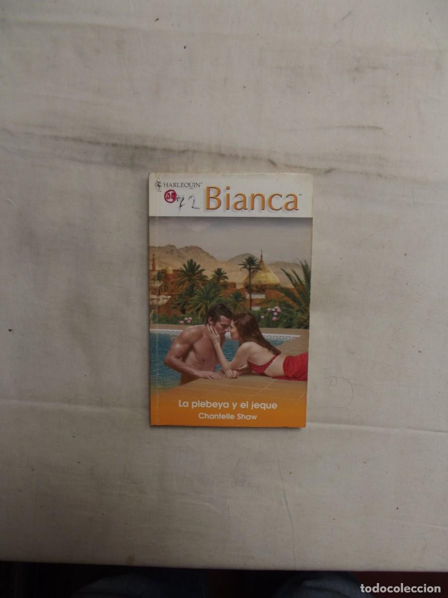 Libros: NOVELA ROMANTICA BIAMCA - LA PLEBEYA Y EL JEQUE DE CHANTELLE SHAW - Foto 1