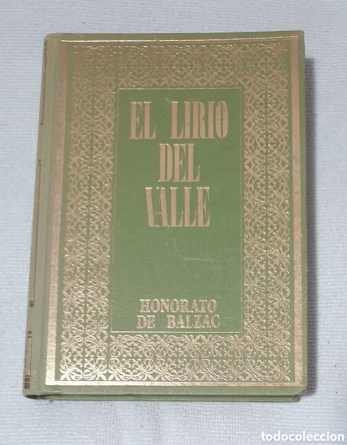 Libros: El lirio del Valle. Honorato de Balzac. - Foto 1