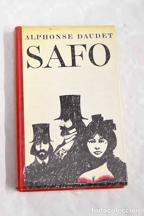 Libros: Safo: Daudet, Alphonse.- Daudet, Alphonse - Foto 1