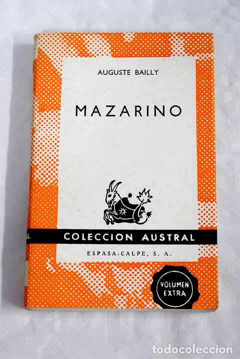Libros: Mazarino: Bailly, Auguste.- Bailly, Auguste - Foto 1
