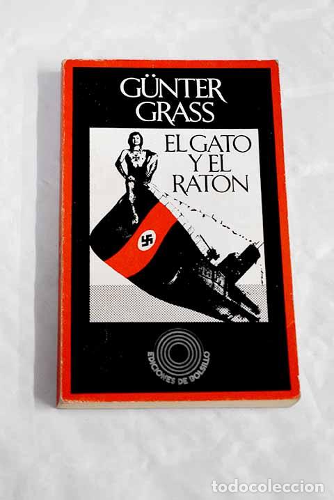 Libros: El gato y el rat&oacute;n: Grass, Gunter.- Grass, Gunter - Foto 1