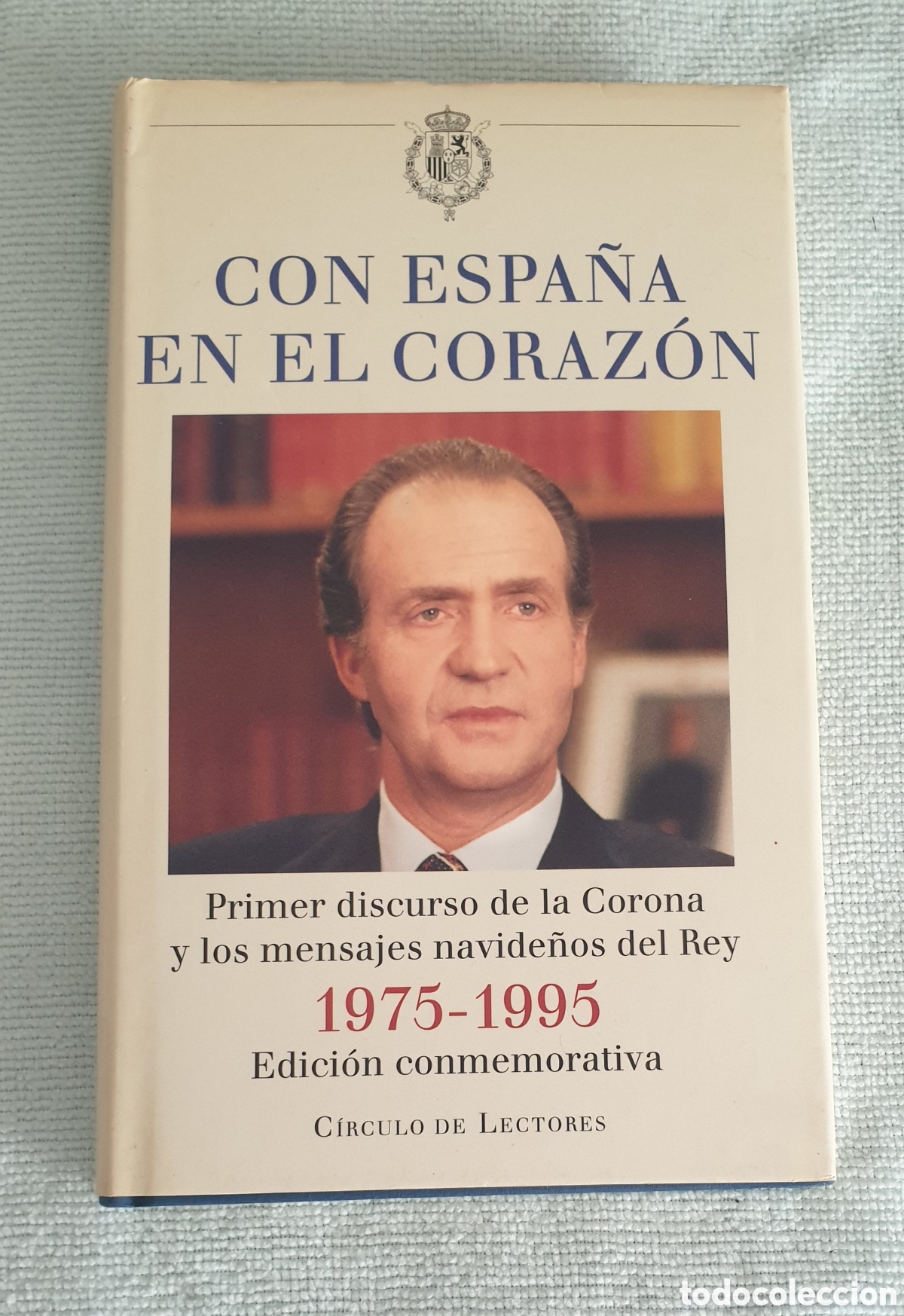 Libros: Espa&ntilde;a co el coraz&oacute;n. C&iacute;rculo de Lectores. - Foto 1