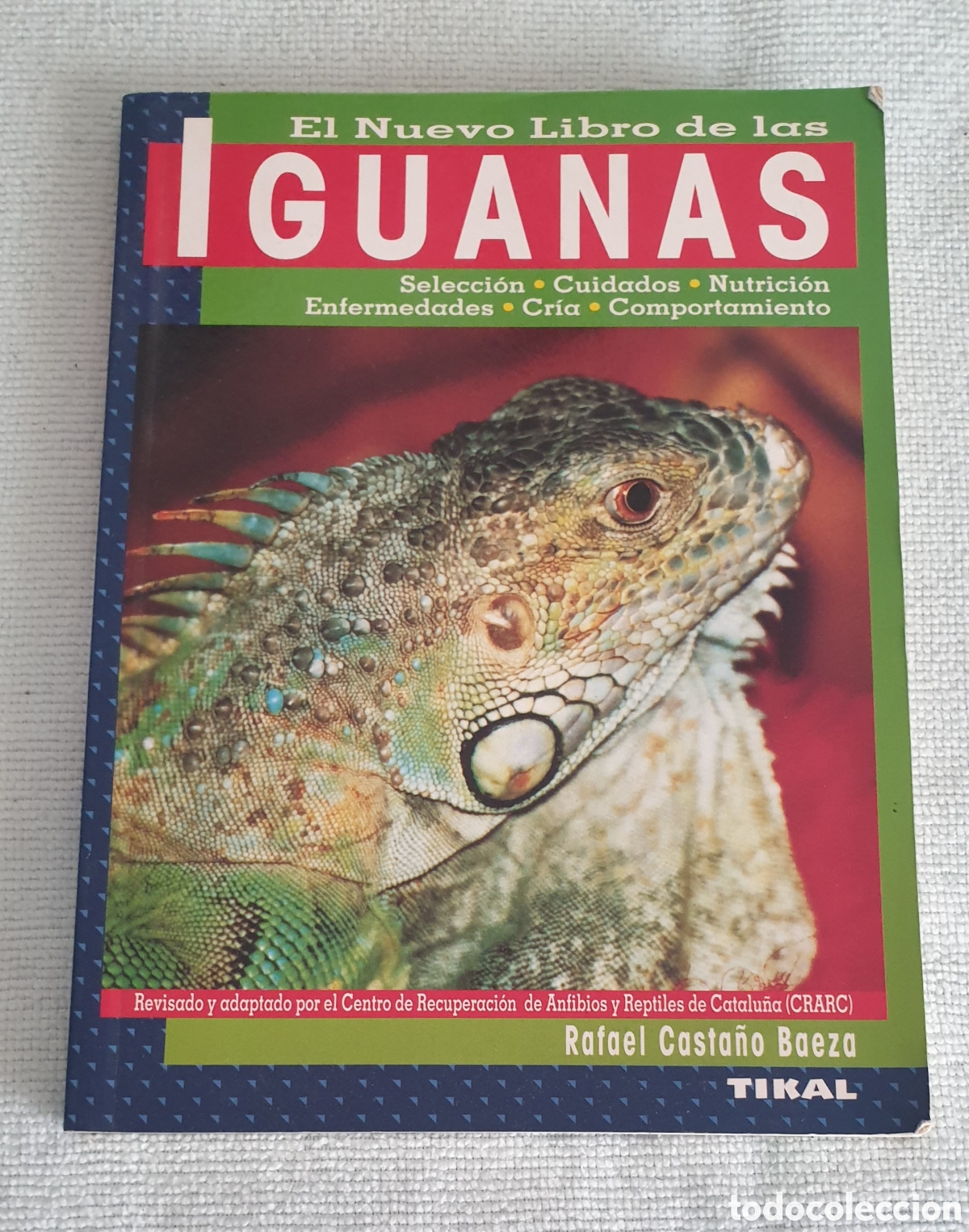 Libros: Iguanas. Rafael Casta&ntilde;o Baeza. - Foto 1