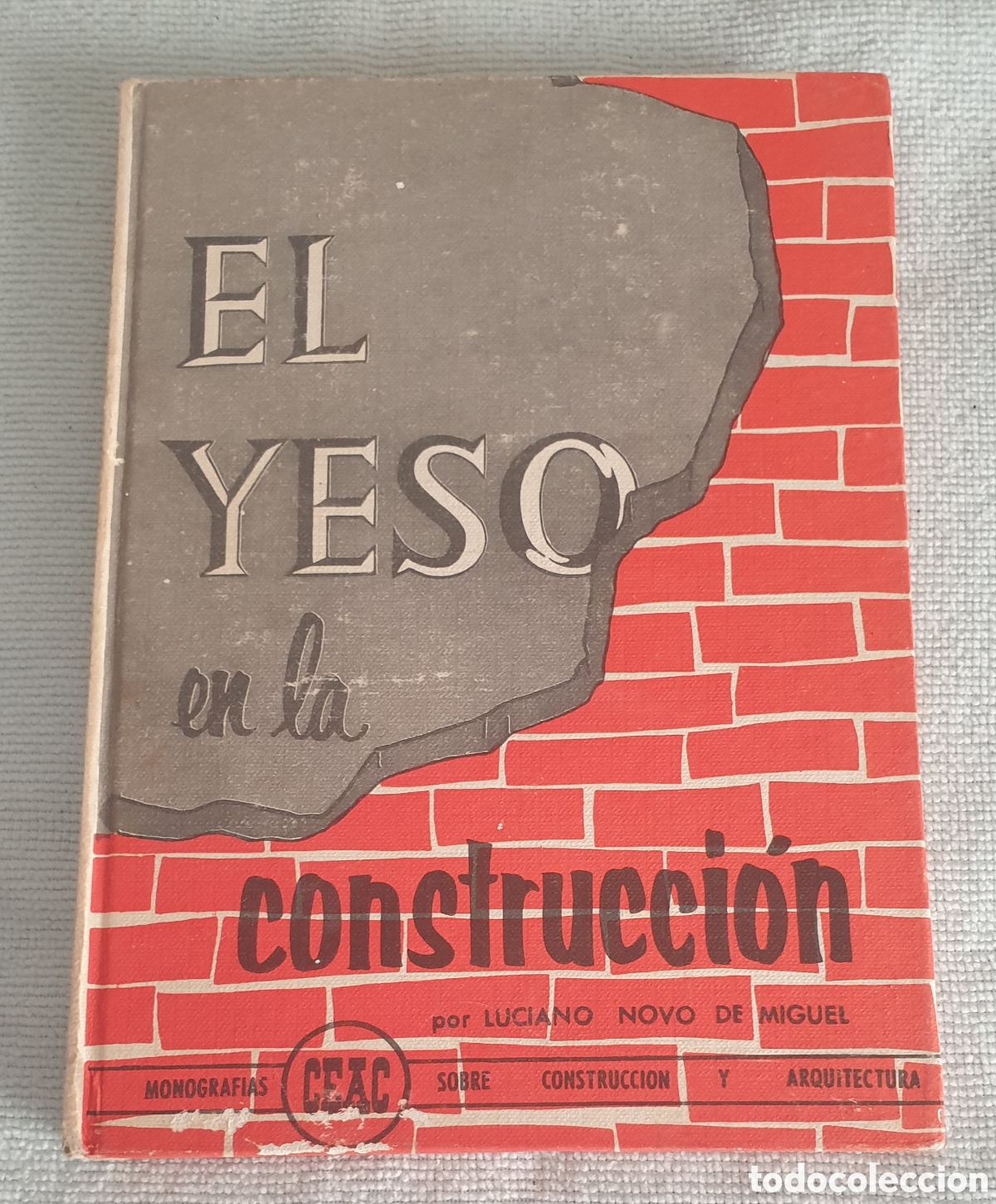 Libros: El yeso en la construcci&oacute;n. - Foto 1