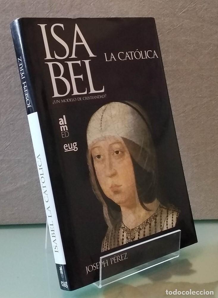 Libros: Isabel la Cat&oacute;lica - Joseph P&eacute;rez - Foto 1