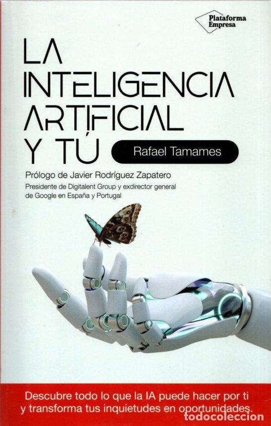 Libros: La inteligencia artificial y t&uacute; - Tamames, Rafael - Foto 1