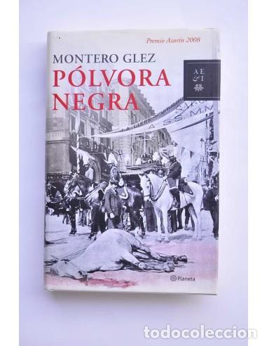 Libros: P&oacute;lvora negra - MONTERO GLEZ - Foto 1