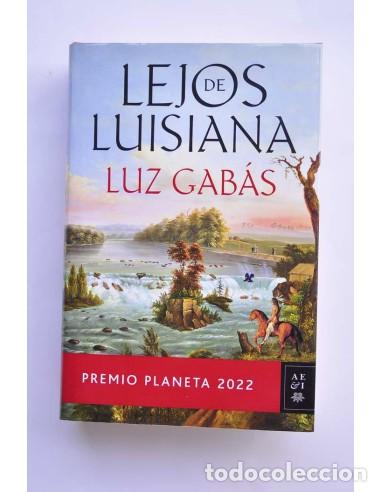 Libros: Lejos de Luisiana - GAB&Aacute;S, Luz - Foto 1