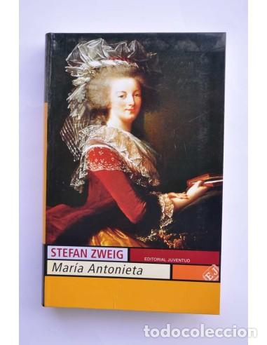 Libros: Mar&iacute;a Antonieta - ZWEIG, Stefan - Foto 1