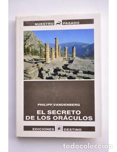 Libros: El secreto de los or&aacute;culos - VANDENBERG, Philipp - Foto 1