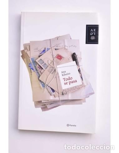 Libros: Todo se pasa - RIBERO, AnaDedicatoria aut&oacute;grafa de la autora - Foto 1