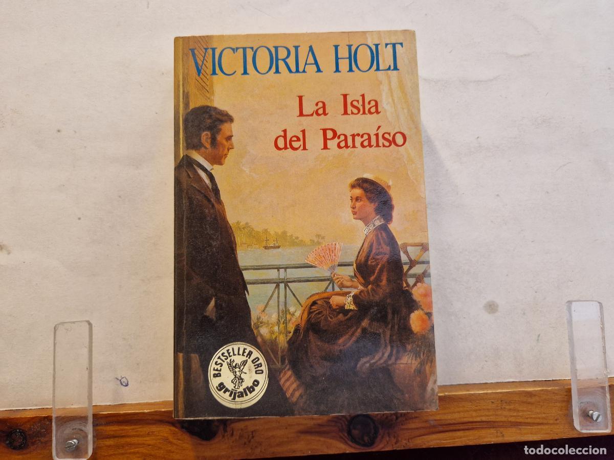 Libros: VICTORIA HOLT. LA ISLA DEL PARAISO. - Foto 1