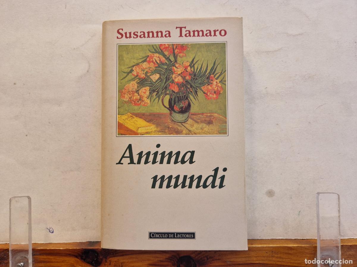 Libros: SUSANNA TAMARO. ANIMA MUNDI. - Foto 1