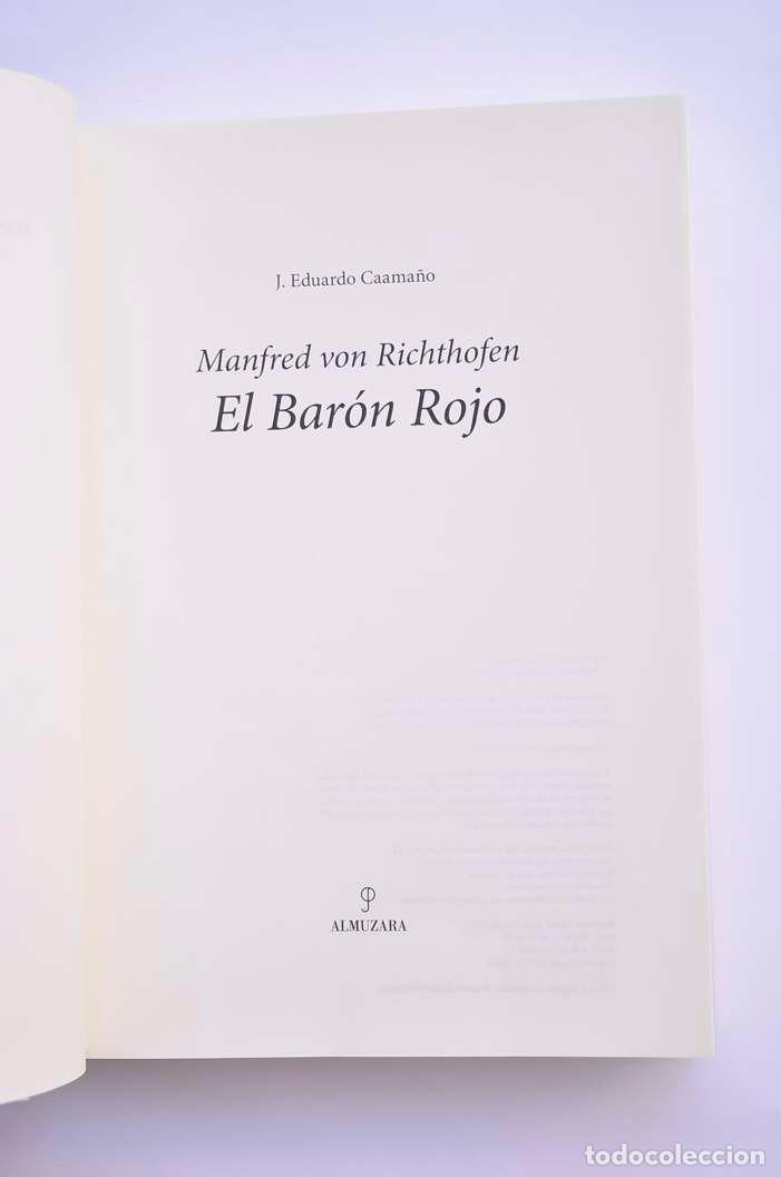 Libros: Manfred con Richthofen. El Bar&oacute;n Rojo - CAAMA&Ntilde;O, J. Eduardo - Foto 2