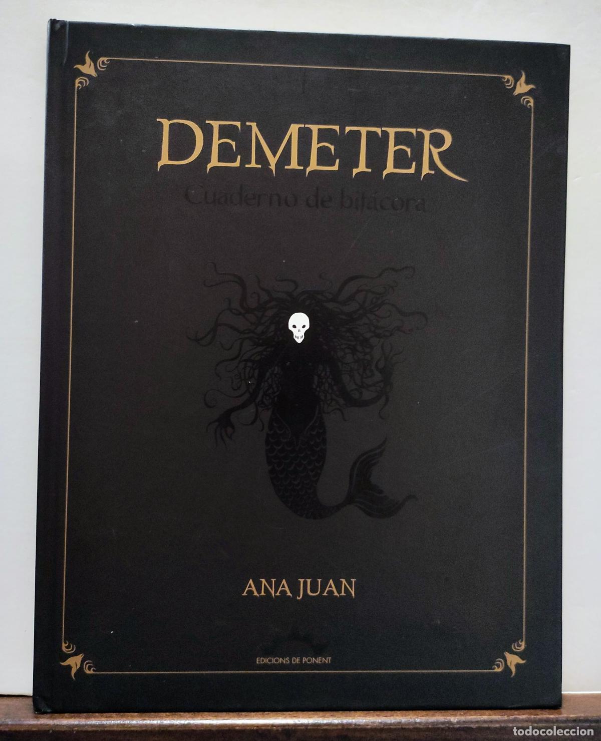 Libros: DEMETER - CUADERNO DE BITACORA - ANA JUAN - Foto 1