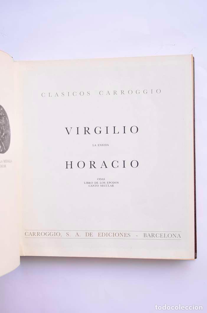 Libros: La Eneida - Odas, Libro de los Epodos, Canto secular - VIRGILIO Y HORACIO - Foto 2