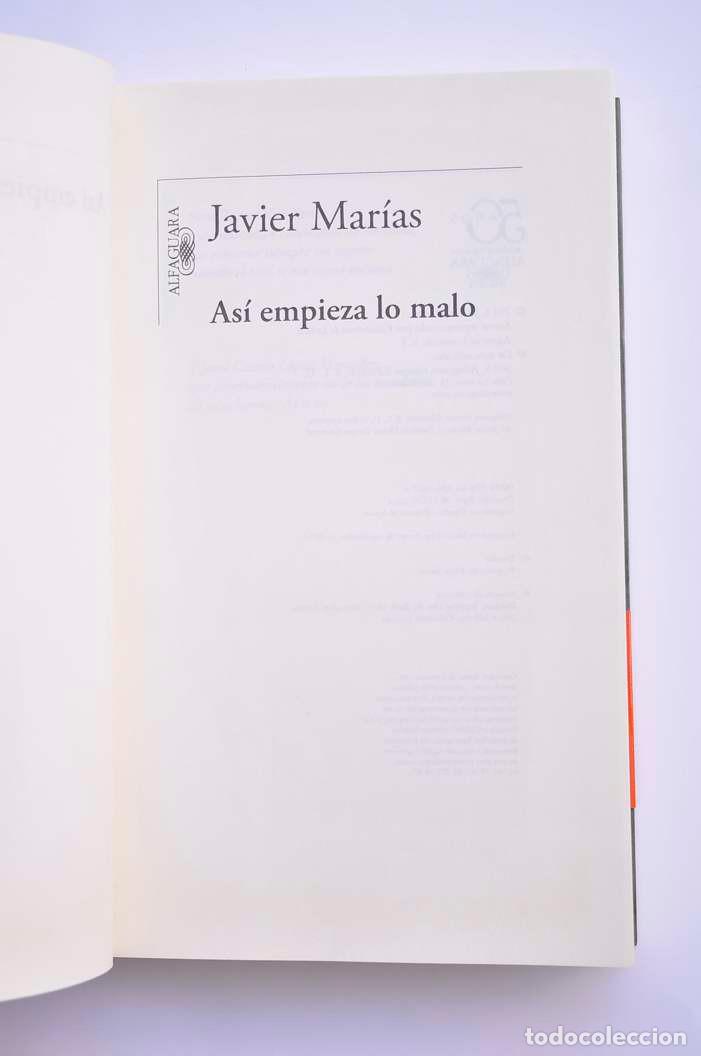 Libros: As&iacute; empieza lo malo - MAR&Iacute;AS, Javier - Foto 3
