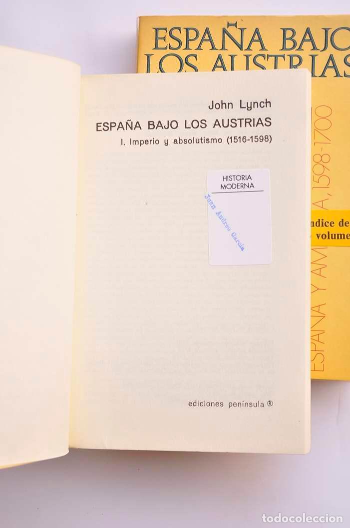 Libros: Espa&ntilde;a bajo los Austrias - LYNCH, John - Foto 2